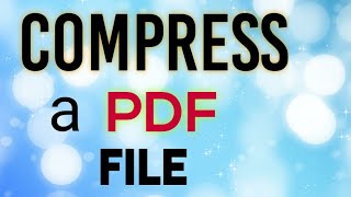 Document Scanner: How To Compress a PDF file?