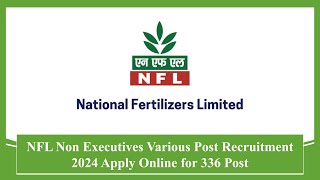 NFL Non Executives Various Post Recruitment 2024 Apply Online for 336 Post #nfl #recruitment #jobs