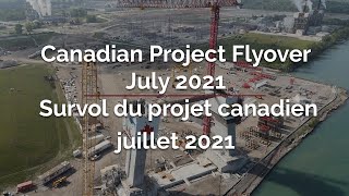 Canadian Project Flyover July 2021 | Survol du projet canadien juillet 2021