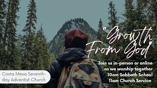 "Growth From God" with Pastor Christine, July 23, 2022 Church Service