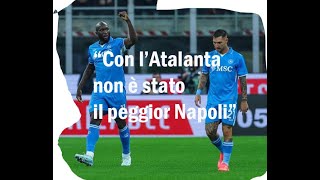 Napoli Atalanta quello che non sai da Fabio milanxperience_