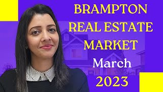 Brampton Real Estate Market- March 2023