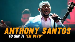 YO SIN TI -  EN VIVO | ANTHONY SANTOS -  PARA MUSICOLOGO