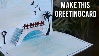 3D greeting card  New year greeting|| Birthday greeting  DIY bridge shape greeting