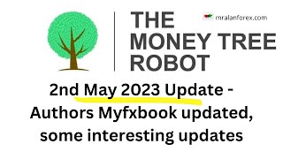 New updates on authors Myfxbook - MoneyTree Trading Robot - Live Trading Account - 2nd May 2023