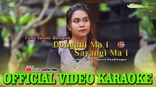 KARAOKE | DONGANI MA I, SAYANGI MA I | Official Video Karaoke | Karaoke Batak Terbaru 2023