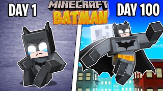 I Survived 100 Days as BATMAN in Minecraft!