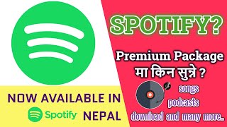 Listen to Spotify without ads in Nepal - Can I get Spotify Premium in Nepal?