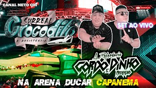 CD AO VIVO SURREAL CROCODILO NA ARENA DUCAR CAPANEMA 27 05 2023 DJS GORDO & DINHO PRESSÃO