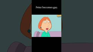 PETER BECOMES GAY #shorts #familyguy