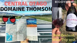 Domaine Thomson Vineyard Visit - New Zealand Wine Trip 2018