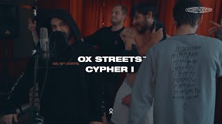 OX STREETS - CYPHER I - AAAAA, Sexy Marsa, S.A.M., Lux Kmala, Laz Vegjas, Kacar