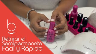 Retirar Esmalte Semipermanente Semilac Fácil y Rápido - Sin dañar las uñas