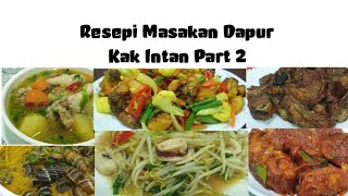 Resepi dapur kak intan part 2