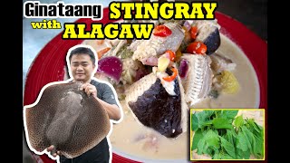 Ginataang PAGE | Stringray in Coconut Milk with ALAGAW