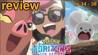 so many filler episodes!! | reviewing ep 34 - 38 of pokemon horizons