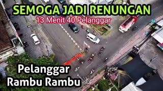 PELANGGAR RAMBU LALU LINTAS ( Auto Kaya )