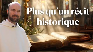 L’Évangile, plus qu'un récit historique