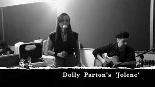 ‘Jolene’ Dolly Parton cover