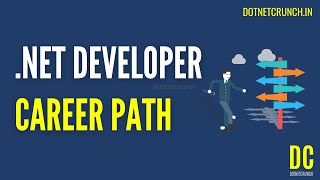 Career Path for .NET Developer in Hindi | DotNetCrunch