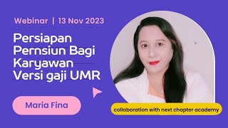 Webinar Persiapan Pensiun bagi Karyawan Versi Gaji UMR