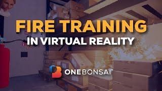 Fire Training 🧯in VR - OneBonsai