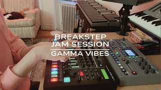 Gamma Vibes - Breakstep Jam Session