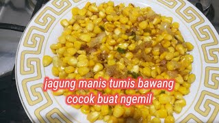 jagung manis di masak kaya gini enak banget