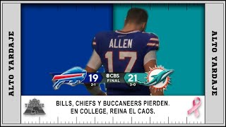 DOLPHINS Y BILLS DAN UN PARTIDAZO. COLTS SORPENDEN A CHIEFS. EL COLLEGE MEJOR QUE NUNCA. (155)