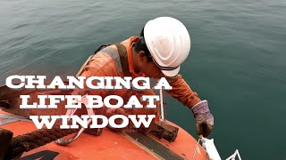 Changing a LifeBoat Window | Working Aloft | Think Safe, Work Safe