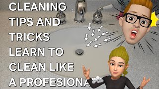 Cleaning tips and tricks | Learn to clean like a professional | How to clean a bathroom