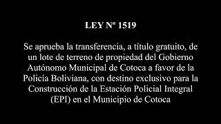 LEY Nº 1519  - Transferencia, un lote de terreno del GAM de Cotoca  a favor de la Policía Boliviana