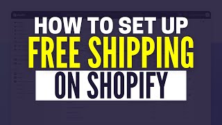 How To Do Free Shipping On Shopify