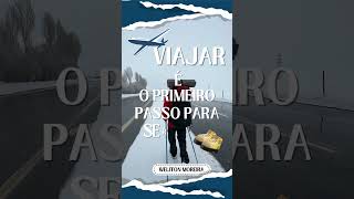 Viajar é Viver!