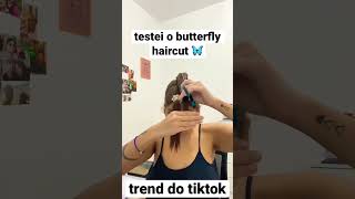 testei o butterfly haircut 🦋 #cabelo #butterflyhairstyle #corteemcamadas #cortedecabelo #haircut