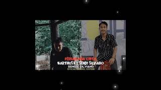 LAGU ACARA | PERNAH ADA CINTA | MARTINUS'R X SENDY SILVIANO 2K21🍁