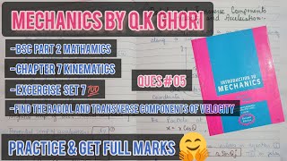 Bsc Mathematics Chapter 7 Kinematics | Radial & Transverse Components Of Velocity | Exam Questions