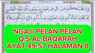 cara cepat lancar baca alquran khusus pemula metode iqro dibaca pelan | ngaji Al-Baqarah halaman 8