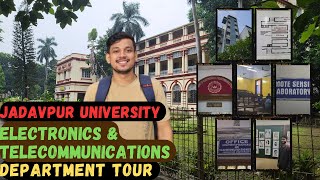 Jadavpur university Electronics & Telecommunications Department Tour || E.T.C Department  Tour 🏬