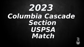 2023 CSC Section Match, Full of quick fun stages, other than the heat this was a epic day!