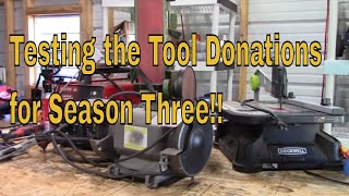 Testing the tool donations for season three!!