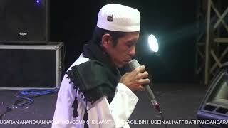 GEMA SHOLAWAT BERSAMA HABIB AGIL BIN HUSEIN AL KAFF DARI PANGANDARAN