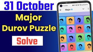 31 October Major Puzzle Durov Solved | Major Puzzle Solution | Durov Puzzle Solve Today