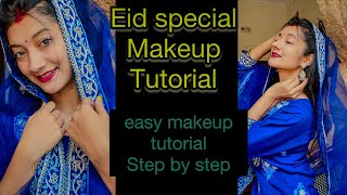 Eid special makeup tutorial/eid makeup tutorial step by step/RADHA RAJVANSHI ❤️/#eidmubarak #makeup