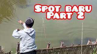 SENSASI STRIKE ‼️ SPOT BARU‼️PART 2 ‼️ #fishing