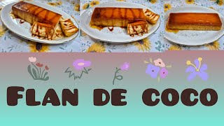 POSTRE SENCILLO FÁCIL Y RÁPIDO "FLAN DE COCO"#postrescaseros