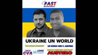 FRM Ukraine UN World President Volodymyr Zelensky & Cris V. Austero (English Music Official)