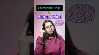 इंसान के Mind में Electronic Chip🤔Elon Musk Project😱। #shortvideo #shorts #elonmusk