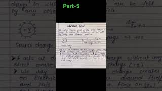 PHYSICS Class-12 ||ELECTRIC FIELD & INTENSITY OF ELECTRIC FIELD|| #notes #shorts..