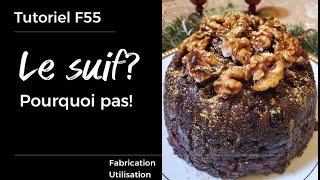 F55 Le suif? Pourquoi pas!